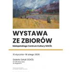Wystawa ze zbiorów Małopolskiego Centrum Kultury Sokół