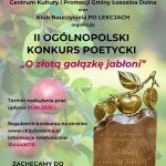 [Łososina Dolna]: II Ogólnopolski Konkurs Poetycki “O Złotą Gałązkę Jabłoni”