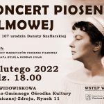 [Piwniczna Zdrój]: Koncert Piosenki Filmowej z okazji 107 urodzin Danuty Szaflarskiej