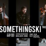 Koncert na polu: Somethingski Trio