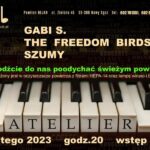 Gabi S. / The Freedom Birds / Szumy – koncert w Jazz Clubie