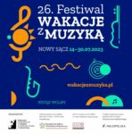 26. Festiwal Wakacje z Muzyka