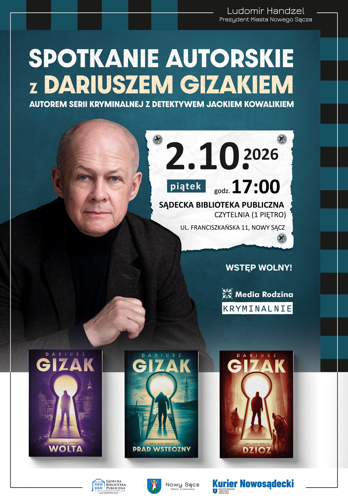 plakat spotkania autorskiego z Dariuszem Gizakiem plakat spotkania autorskiego z Dariuszem Gizakiem