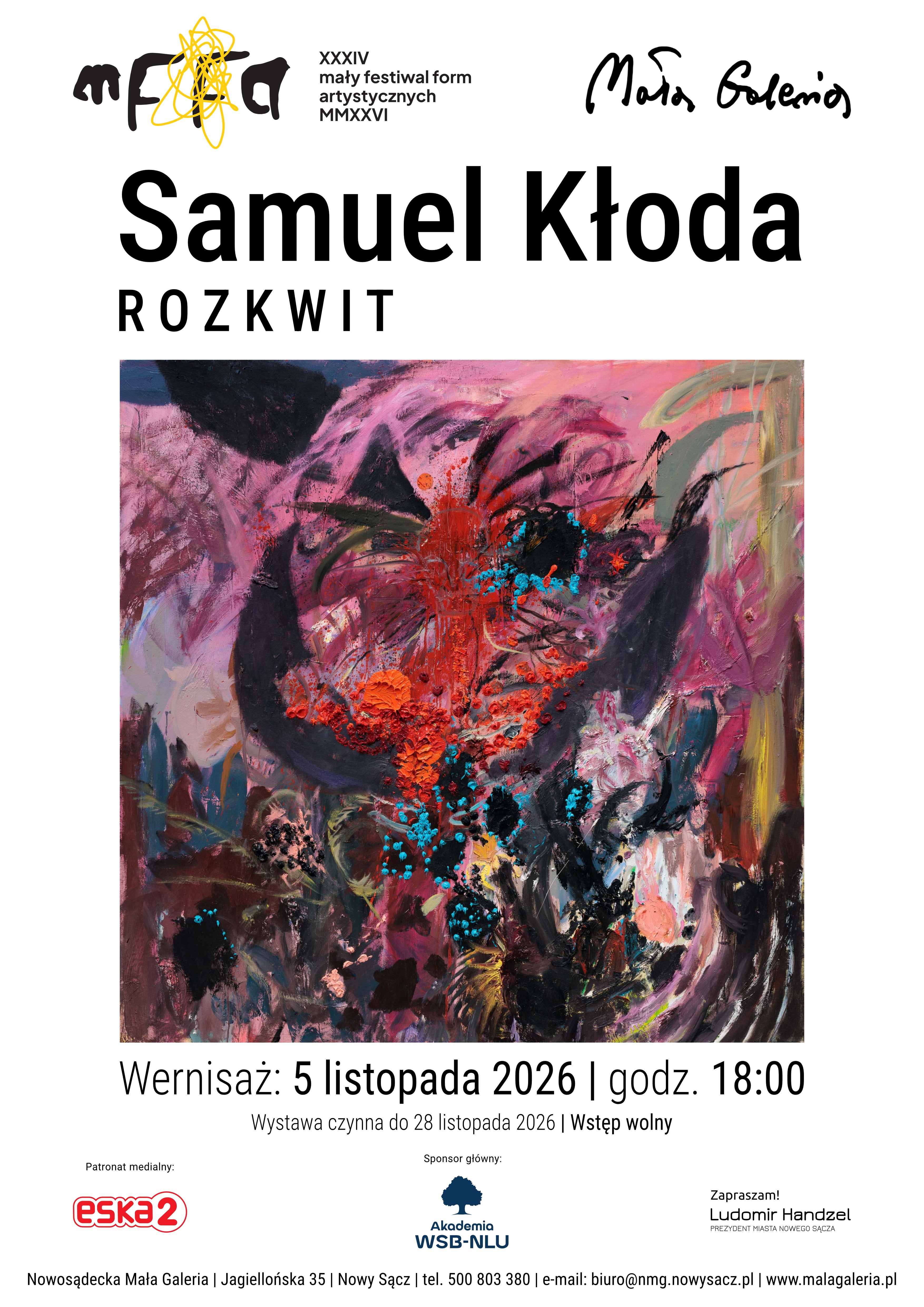 plakat wernisażu wystawy Samuela Kłody pt. „ROZKWIT”