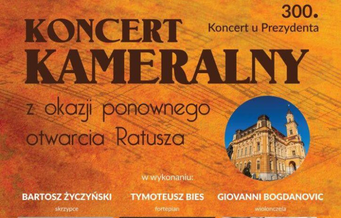 Koncert kameralny z okazji ponownego otwarcia Ratusza 300. Koncert u Prezydenta