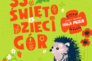 ŚWIĘTO DZIECI GÓR - Międzynarodowy Festiwal Dziecięcych Zespołów Regionalnych