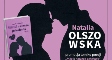  Promocja tomiku poezji „Miłość naszego pokolenia”