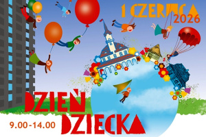 Dzień Dziecka w Miasteczku Galicyjskim