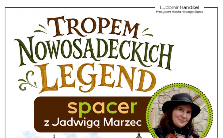 Spacer „Tropem nowosądeckich legend