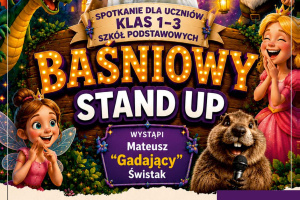 Baśniowy stand-up dla dzieci
