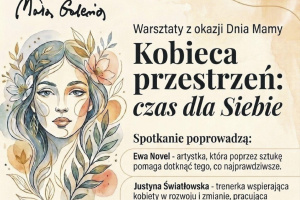 Warsztaty „Kobieca przestrzeń: czas dla Siebie” 