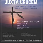 [Muszyna]: Juxta Crucem – Małopolski Festiwal Muzyki i Sztuki Pasyjnej
