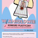 W Aniołowie – konkurs plastyczny dla dzieci w wieku przedszkolnym oraz uczniów szkół podstawowych