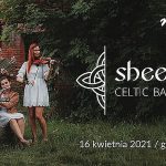 Koncert w MOK: Sheeban Celtic Band