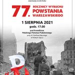 Plakat 77. Rocznica Wybuchu Powstania Warszawskiego