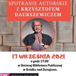 [Gródek n/Dunajcem]: Krzysztof Daukszewicz – spotkanie autorskie