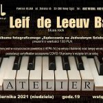 Koncert w Jazz Club Atelier: Leif de Leeuv Band