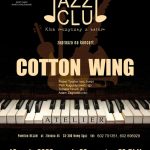Koncert Jazz Club: Cotton Wing
