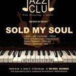 Koncert w Jazz Club Atelier: Sold My Soul
