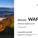 Klimaty Sądecczyzny – Janusz Wańczyk