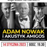 [Żegiestów Zdrój]: Adam Nowak  i Akustyk Amigos