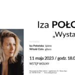 [koncert]: Iza Połońska „Wystarczy być”