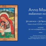 [wystawa]: Anna Madeja – Malarstwo na szkle