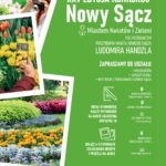 XXV Edycja Konkursu Nowy Sącz Miastem Kwiatów i Zieleni