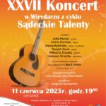 [koncert]: XXVII Koncert w Wirydarzu z cyklu Sądeckie Talenty