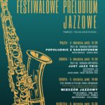 [Krynica-Zdrój]: Festiwalowe Preludium Jazzowe – Pamięci Tolka Lisieckiego