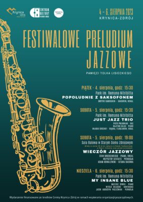 [Krynica-Zdrój]: Festiwalowe Preludium Jazzowe - Pamięci Tolka Lisieckiego