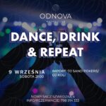 Dance, Drink & Repeat