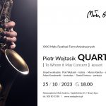 [koncert]: „To Whom it May Concern” w wykonaniu Piotr Wojtasik Quartet