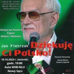 [koncert]: Święty Jan Paweł II Papież Miłości i Wolności Jan Pietrzak – Dziękuję Ci Polsko