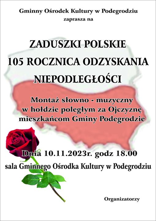 [Podegrodzie]: Zaduszki Polskie – 105 Rocznica Odzyskania Niepodległości