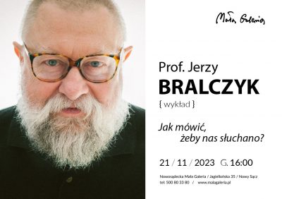 [wykład]: Prof. Jerzy Bralczyk - "Jak mówić, żeby nas słuchano?"