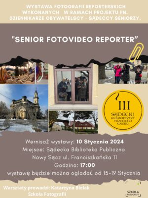 [wydarzenie]: Wystawa „Senior fotovideo reporter”
