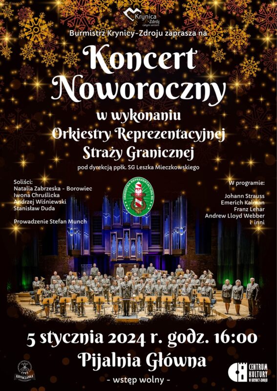 [Krynica-Zdrój]: Koncert Noworoczny w wykonaniu Orkiestry Reprezentacyjnej Straży Granicznej