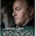[wydarzenie]: Spotkanie autorskie z Januszem Leonem Wiśniewskim