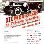 [wydarzenie]: III Memoriał inż. Tadeusza Tańskiego czyli rajd samochodowy po Sądecczyźnie