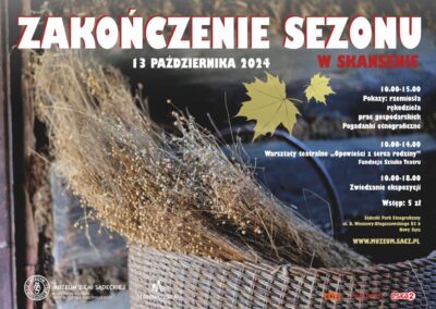 [Wydarzenie]: Zakończenie sezonu turystycznego w Sądeckim Parku EtnograficznymData: 13 października 2024r. godz.10:00 