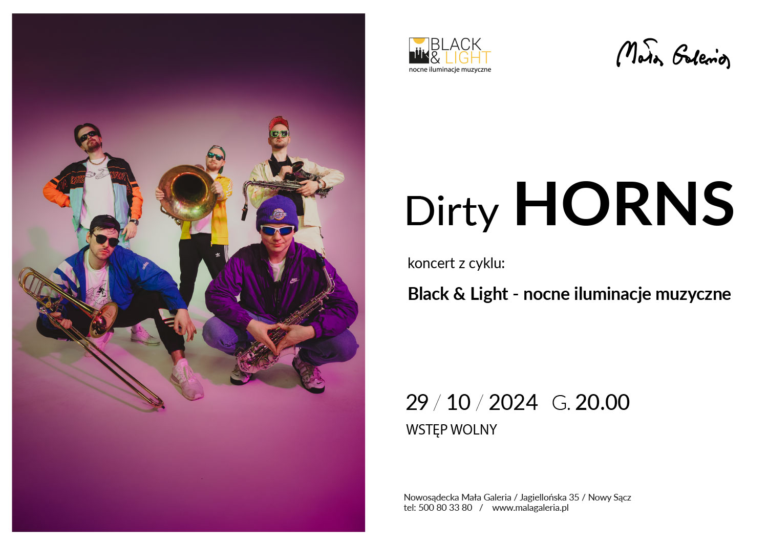 [Wydarzenie]:Koncert zespołu Dirty HORNS z cyklu Black & Light- nocne iluminacje muzyczne