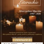 [Wydarzenie]: Zaduszki literackie Mieczysław Mączka ( 1947-2020)