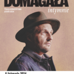 [Stary Sącz]: Paweł Domagała – Intymnie