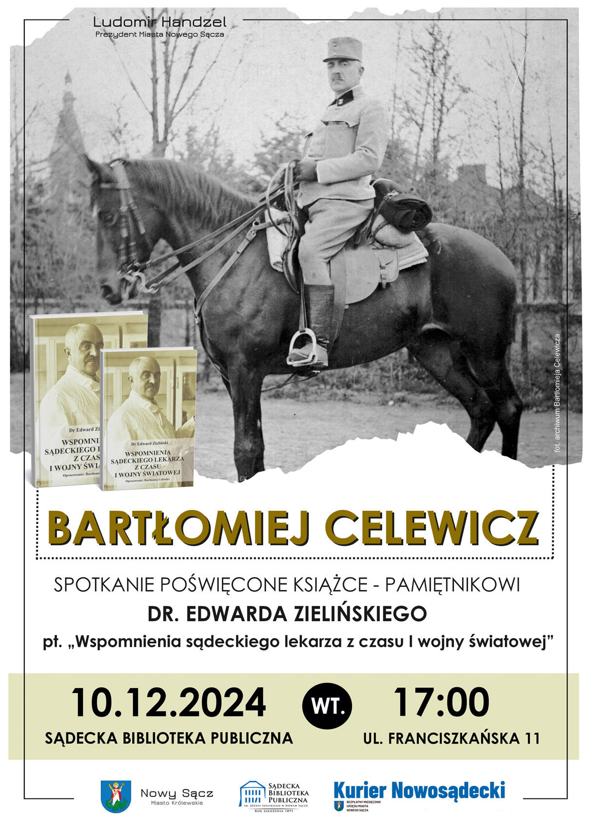 Spotkanie z Bartłomiejem Celewiczem – „Wspomnienia sadeckiego lekarza z czasu I wojny światowej”