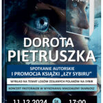 [Wydarzenie]: Spotkanie autorskie z Dorotą Pietruszką – promocja książki „ Łzy Sybiru”