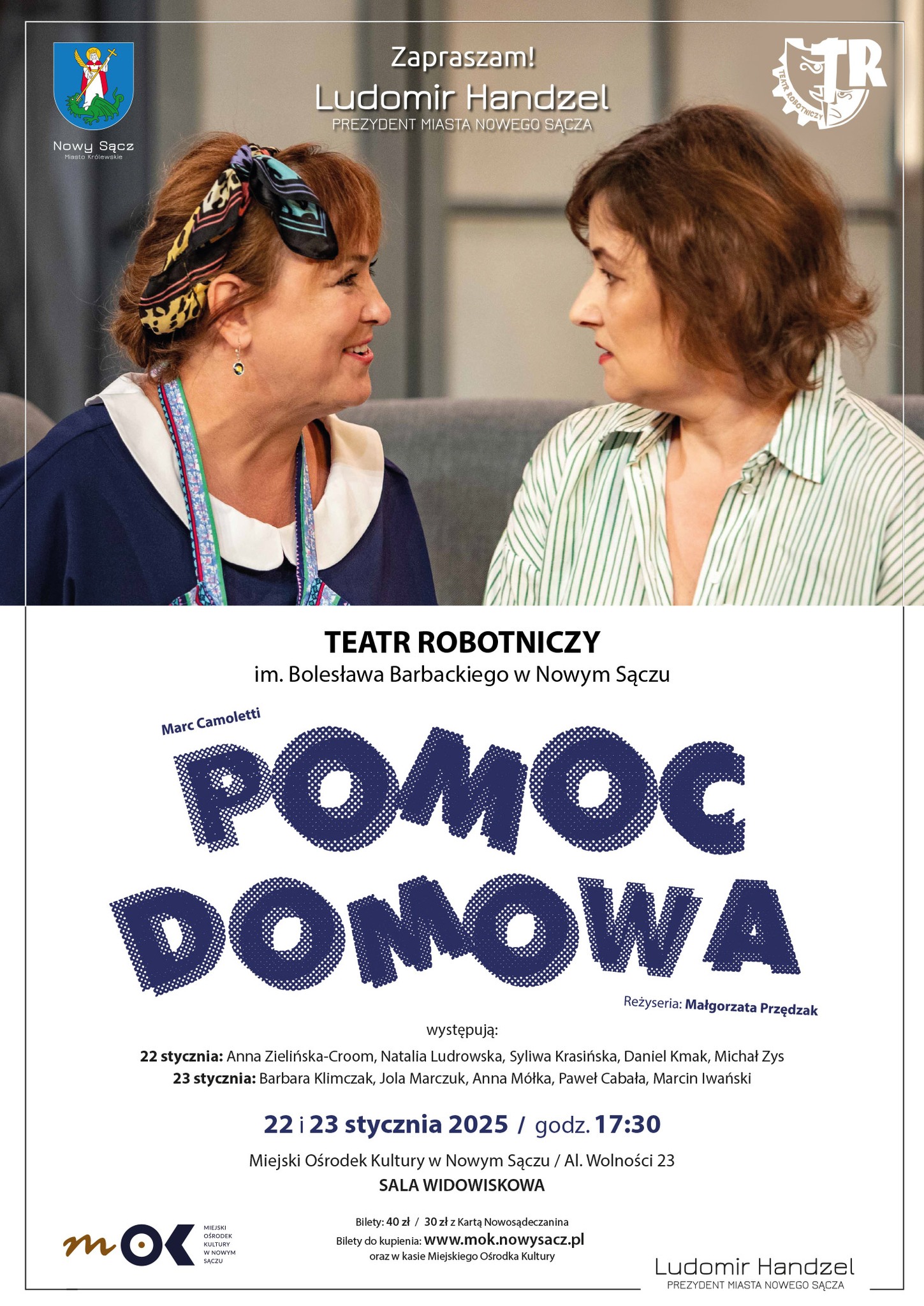 [Wydarzenia] : „ Pomoc Domowa” komedia w wykonaniu Teatru Robotniczego im. Bolesława Barbackiego w Nowym Sączu