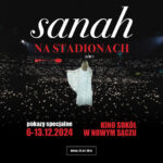 [Wydarzenie]:”SANAH NA STADIONACH”- pokaz filmu