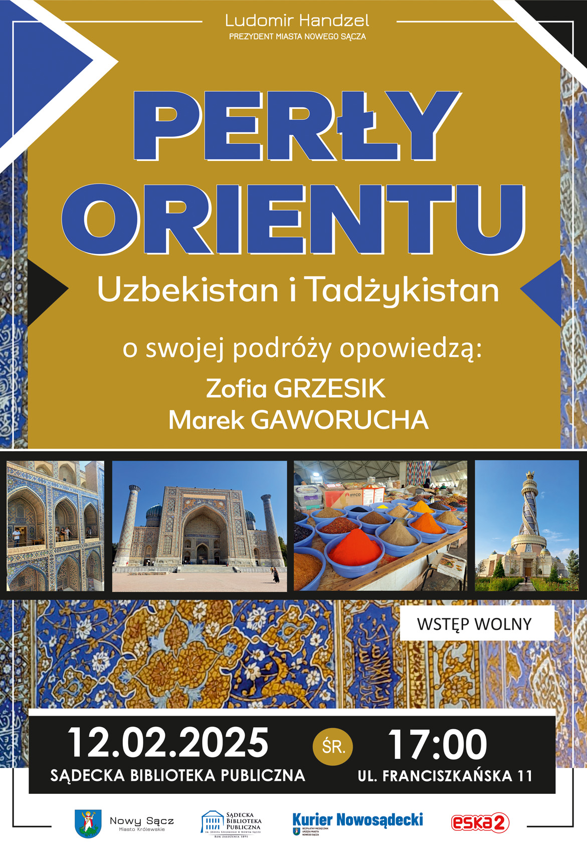 Wydarzenie]: Spotkanie z cyklu „ Podróże na emeryturze” – Perły Orientu Uzbekistan i Tadżykistan