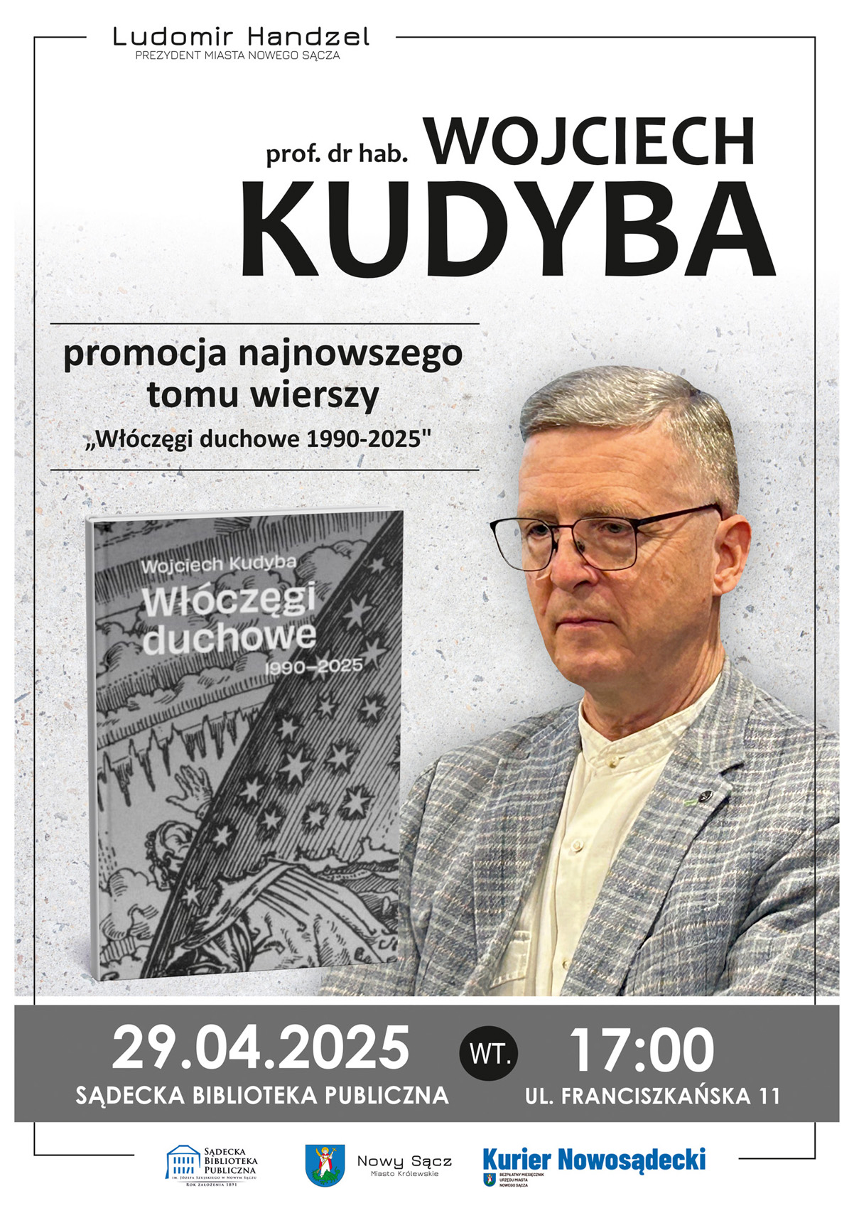 [Wydarzenie]: Promocja tomu wierszy „Włóczęgi duchowe” prof. Wojciecha Kudyby